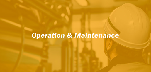 Operation & Maintenance